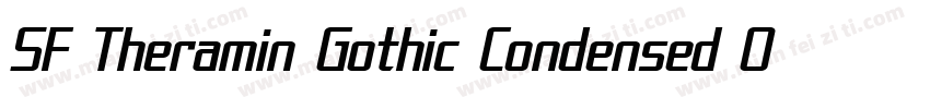 SF Theramin Gothic Condensed Oblique字体转换